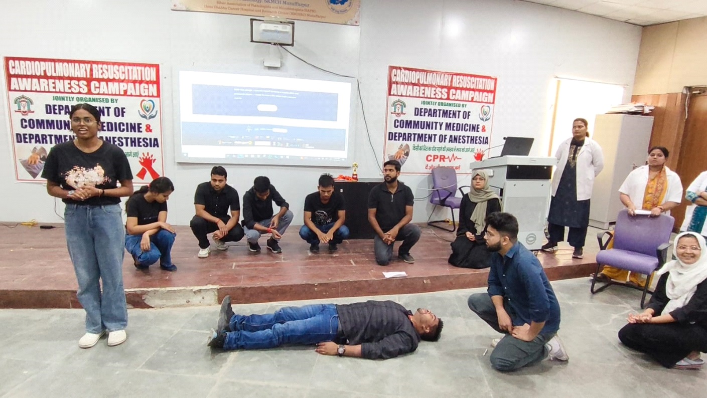 Cardiopulmonary Resuscitation Awareness Campaign at SK Medical College, Muzaffarpur Cardiopulmonary Resuscitation Awareness Campaign at SK Medical College, Muzaffarpur